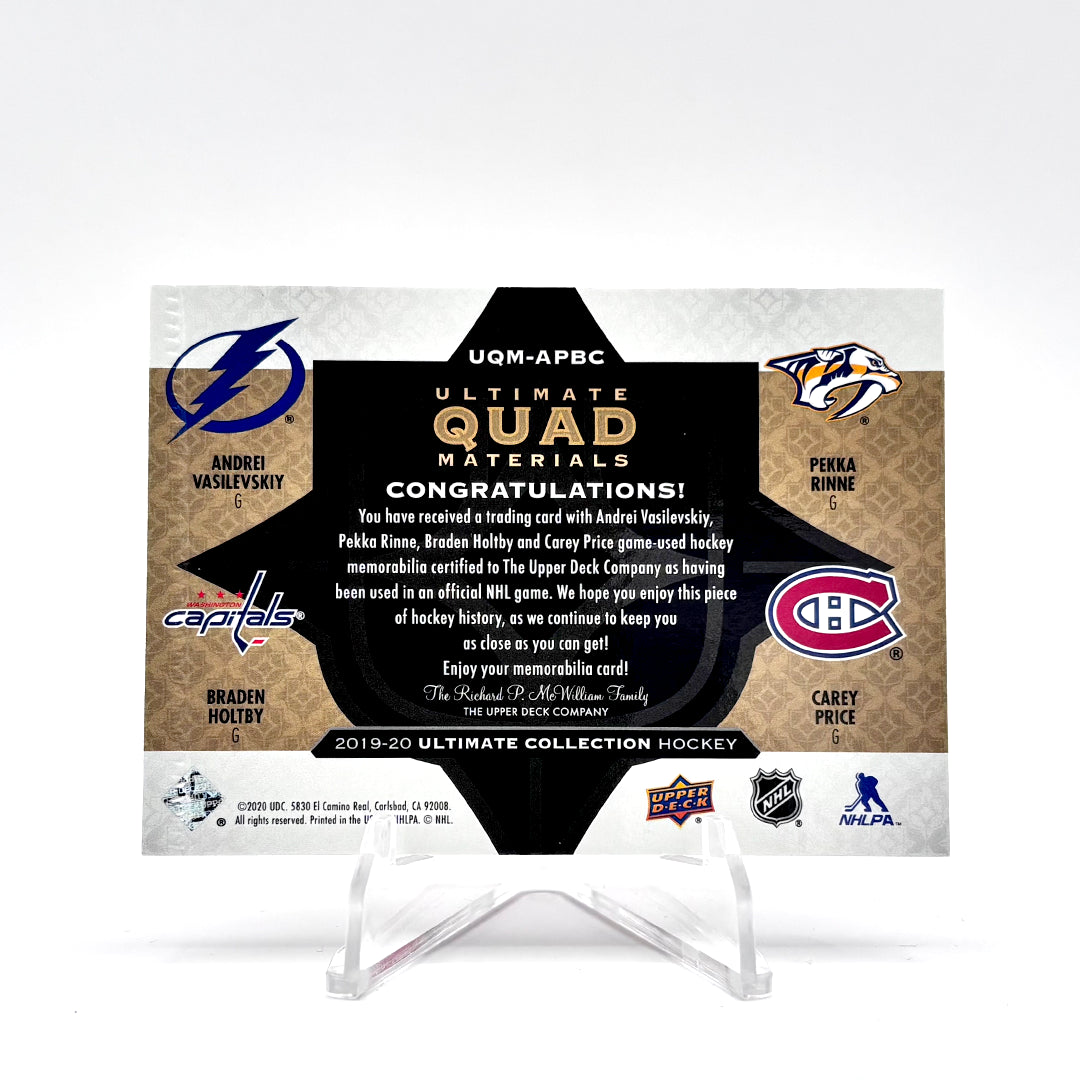 2019-20- UD ULTIMATE - QUAD MATERIALS - VASILEVSKIY/ HOLTBY/ RINNE/ PRICE  51/99